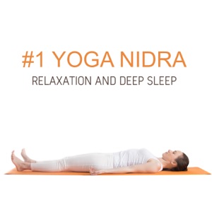 #1 Yoga Nidra: Relaxation and Deep Sleep Guided Meditation, 30 Sessions for Stress Relief, Anxiety Help, Trouble Sleeping