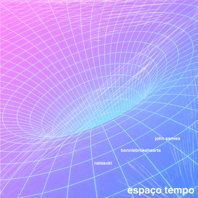 Espaço Tempo - Single