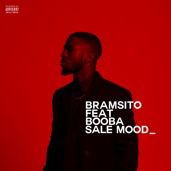 Sale mood (feat. Booba) - Single - Bramsito