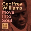 Geoffrey Williams - I'm Diggin' You (Like an Old Soul Record)