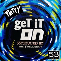 Get It On - Single - Petty