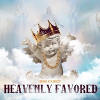 Heavenly Favored - Benjamin Bobby & K-Jeezy