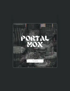 Listen to Portal Mox, watch music videos, read bio, see tour dates & more!