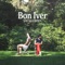 Bon Iver (Radio Edit) - Spilt Milk Society lyrics