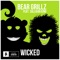 Wicked (feat. Sullivan King) - Bear Grillz lyrics