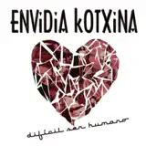 Envidia Kotxina - Alimañas