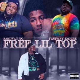 Free Lil Top Fastway T.O.