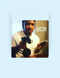 收听 BCRMAC、观看音乐视频、阅读小传、查看巡演日期等 ！