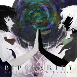 Bipolarity (feat. Supire) Chef Tothor