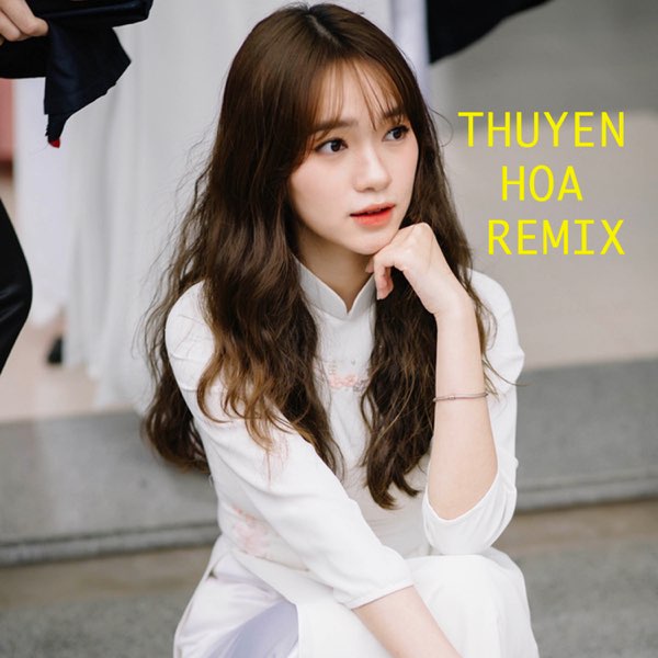 Thuyen Hoa (Remix) - Single by Saka Trương Tuyền on Apple Music