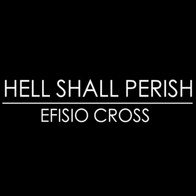 Hell Shall Perish - Single