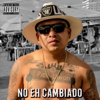 No Eh Cambiado - Single - McGrady OG