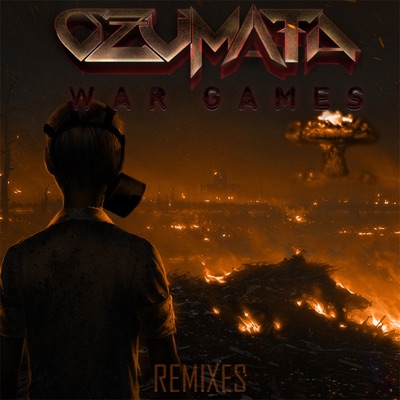 War Games Remixes - EP