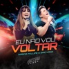 Eu Não Vou Voltar - Single