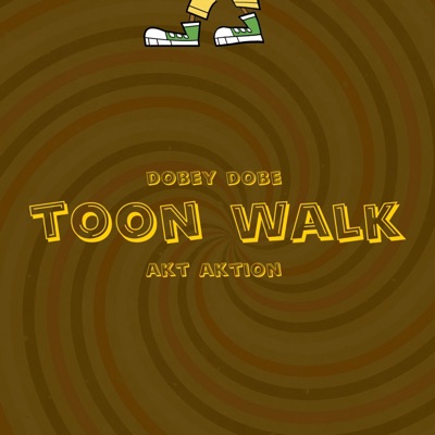 Toon Walk - Single