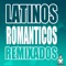 Latinos Románticos Remixados #3 artwork