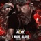 I Walk Alone (Nick Gage Theme) - All Elite Wrestling lyrics