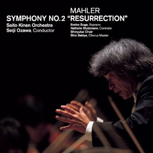 Mahler: Symphony No. 2 In C Minor "Resurrection"
