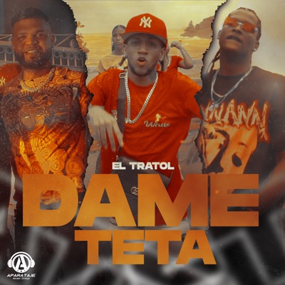 Dame Teta - Single