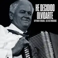 He Decidido Olvidarte — Ulpiano Vergara