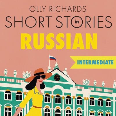 Short Stories in Russian for Intermediate Learners