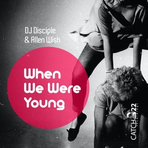 When We Were Young (feat. Nec Tsattalios) - Single