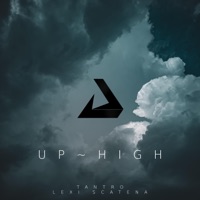 Up High (feat. Lexi Scatena) - Single - Tantro