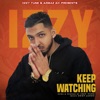 Keep Watching (feat. Deep Jandu) - Single