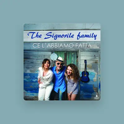 Listen to The Signorile Family, watch music videos, read bio, see tour dates & more!