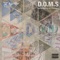 D.O.M.S (feat. Charnya) - Badinthegame lyrics