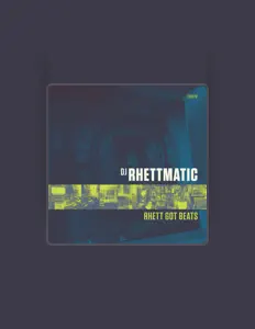 Listen to DJ Rhettmatic, watch music videos, read bio, see tour dates & more!