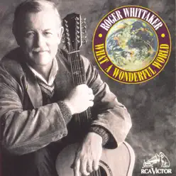 What a Wonderful World - Roger Whittaker