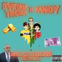 Milionerche (feat. Gringod, Siimbad & Sezy) [remix] - Single - Kandy