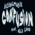 Confusion (feat. Ali Love)