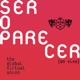 Ser O Parecer The Global Virtual Union En Vivo