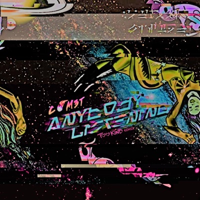 Anybody Listening? (Too Kind Remix) - Single