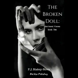 The Broken Doll: Shattered Pieces (Unabridged)