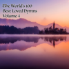 The World's 100 Best Loved Hymns, Vol. 4 - Choir Of Cregagh Presbyterian Church Belfast