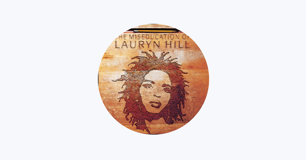Lauryn Hill - Apple Music