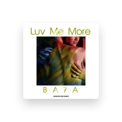 Listen to BA7A, watch music videos, read bio, see tour dates & more!