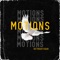 Motions - GetRightSour lyrics