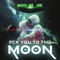 Fck You To The Moon - March and June lyrics