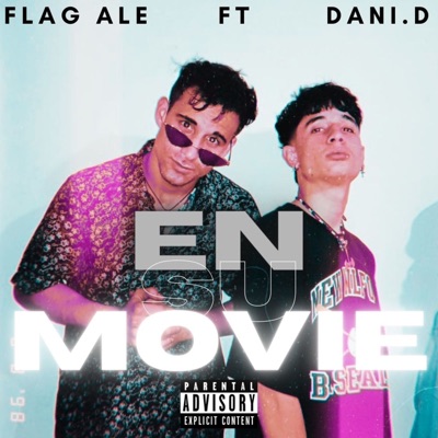 En Su Movie (feat. Dani-D) - Single