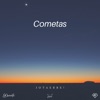 Cometas (feat. n0x) - Single