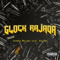 Glock Rajada - Single - Johnny Malone, Arthur Solano & Solano Music