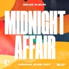 Eelke Kleijn - Midnight Affair (Samaha Slow Extended Edit)
