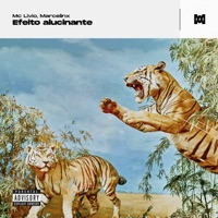 Efeito Alucinante - Single - MC Livio & Marcelinx