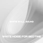 White Noise For Bedtime artwork