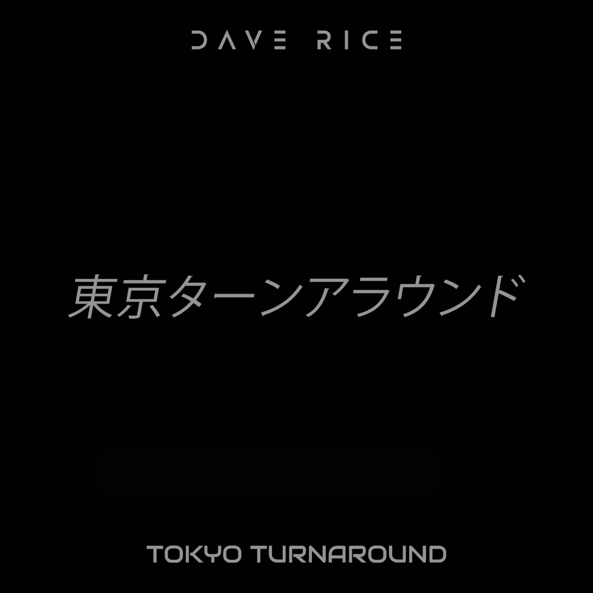 Tokyo Turnaround by Dave Rice — cover art