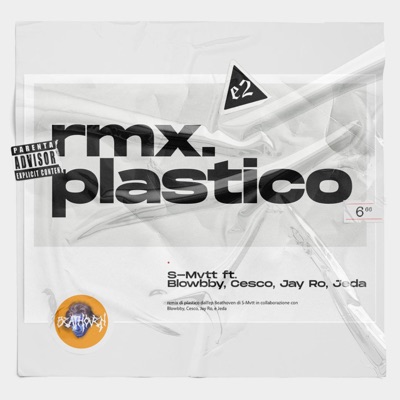 Plastico RMX (feat. Blowbby, Cesco, Jay Ro & Jeda) - Single
